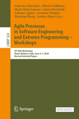 Abbildung von Marchesi / Goldman | Agile Processes in Software Engineering and Extreme Programming – Workshops | 1. Auflage | 2025 | 524 | beck-shop.de