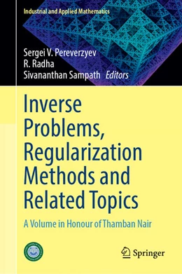 Abbildung von Pereverzyev / Radha | Inverse Problems, Regularization Methods and Related Topics | 1. Auflage | 2025 | beck-shop.de