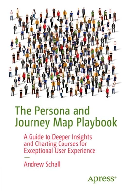 Abbildung von Schall | The Persona and Journey Map Playbook | 1. Auflage | 2024 | beck-shop.de