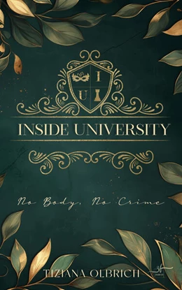 Abbildung von Olbrich | Inside University: No Body, No Crime | 1. Auflage | 2024 | beck-shop.de