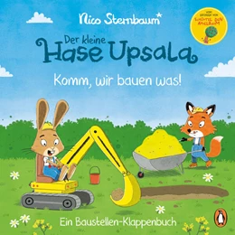 Abbildung von Sternbaum | Der kleine Hase Upsala - Komm, wir bauen was! - Ein Baustellen-Klappenbuch | 1. Auflage | 2025 | beck-shop.de