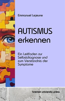 Abbildung von Lejeune | Autismus erkennen | 1. Auflage | 2024 | beck-shop.de