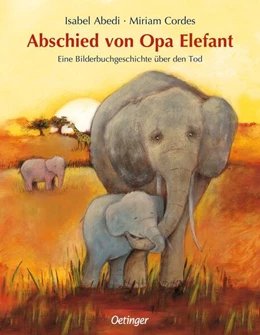 Abbildung von Abedi | Abschied von Opa Elefant | 1. Auflage | 2024 | beck-shop.de