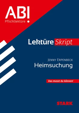 Abbildung von Horwitz | STARK LektüreSkript - Jenny Erpenbeck: Heimsuchung | 1. Auflage | 2025 | beck-shop.de