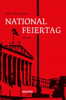 Abbildung von Resch | NATIONALFEIERTAG | 1. Auflage | 2024 | beck-shop.de