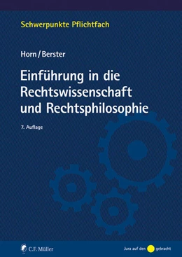 Abbildung von Horn † / Berster | Einführung in die Rechtswissenschaft und Rechtsphilosophie | 7. Auflage | 2024 | beck-shop.de