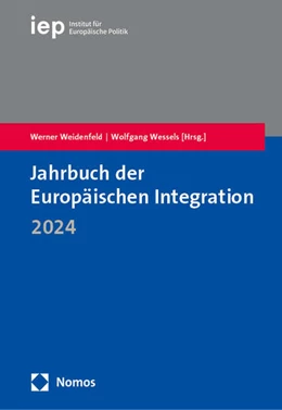 Abbildung von Weidenfeld / Wessels | Jahrbuch der Europäischen Integration 2024 | 1. Auflage | 2024 | beck-shop.de