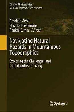 Abbildung von Meraj / Hashimoto | NavigatingNaturalHazardsinMountainousTopographies | 1. Auflage | 2024 | beck-shop.de