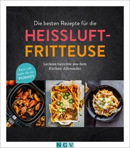 Abbildung von Die besten Rezepte für die Heißluftfritteuse | 1. Auflage | 2024 | beck-shop.de