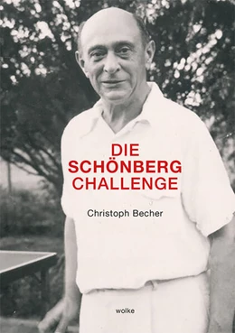 Abbildung von Becher | Die Schönberg Challenge | 1. Auflage | 2024 | beck-shop.de