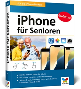 Abbildung von Rieger Espindola / Menschhorn | iPhone für Senioren | 5. Auflage | 2025 | beck-shop.de