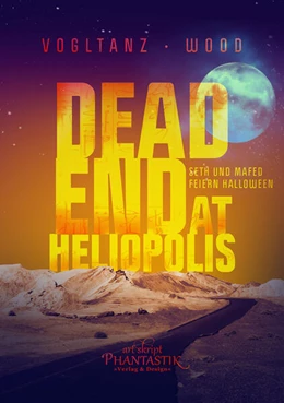 Abbildung von Vogltanz / Wood | Dead end at Heliopolis | 1. Auflage | 2024 | beck-shop.de