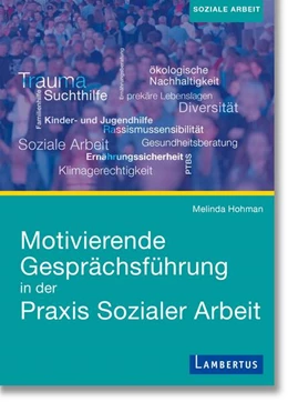 Abbildung von Hohman | Motivierende Gesprächsführung in der Praxis Sozialer Arbeit | 1. Auflage | 2024 | beck-shop.de