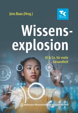 Abbildung von Baas | Wissensexplosion | 1. Auflage | 2024 | beck-shop.de