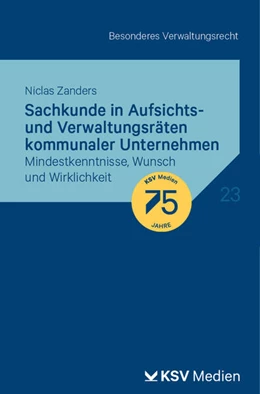 Abbildung von Zanders | Sachkunde in Aufsichts- und Verwaltungsräten kommunaler Unternehmen | 1. Auflage | 2025 | beck-shop.de
