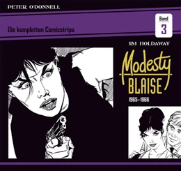 Abbildung von O'Donnell | Modesty Blaise: Die kompletten Comicstrips / Band 3 1965 - 1966 | 1. Auflage | 2024 | beck-shop.de
