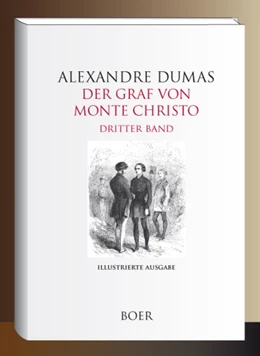 Abbildung von Dumas | Der Graf von Monte Christo Band 3 | 1. Auflage | 2024 | beck-shop.de