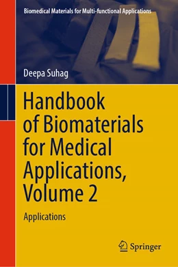 Abbildung von Suhag | Handbook of Biomaterials for Medical Applications, Volume 2 | 1. Auflage | 2024 | beck-shop.de