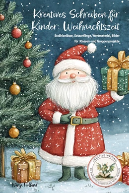 Abbildung von Holland | Kreatives Schreiben für Kinder: Weihnachtszeit | 1. Auflage | 2024 | beck-shop.de