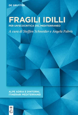 Abbildung von Fabris / Schneider | Fragili idilli | 1. Auflage | 2025 | 5 | beck-shop.de