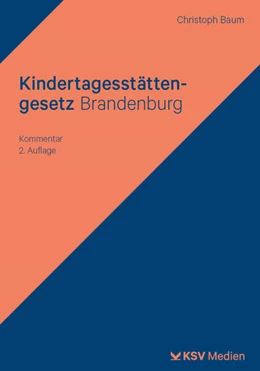 Abbildung von Baum | Kindertagesstättengesetz Brandenburg | 2. Auflage | 2025 | beck-shop.de