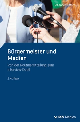 Abbildung von Latsch | Bürgermeister und Medien | 2. Auflage | 2024 | beck-shop.de