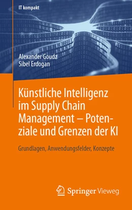 Abbildung von Goudz / Erdogan | Künstliche Intelligenz im Supply Chain Management - Potenziale und Grenzen der KI | 1. Auflage | 2024 | beck-shop.de