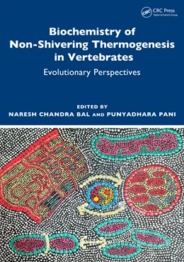 Abbildung von Bal / Pani | Biochemistry of Non-Shivering Thermogenesis in Vertebrates | 1. Auflage | 2025 | beck-shop.de