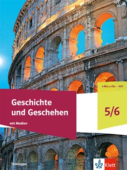 Abbildung von Geschichte und Geschehen 5/6. Schulbuch mit Medien Klasse 5/6. Ausgabe Thüringen Gymnasium | 1. Auflage | 2025 | beck-shop.de