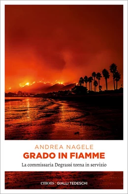 Abbildung von Nagele | Grado in fiamme | 1. Auflage | 2024 | beck-shop.de