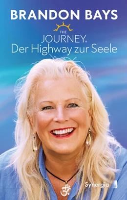 Abbildung von Bays | The Journey. Der Highway zur Seele. Technik zur Heilung von Körper und Seele. | 1. Auflage | 2024 | beck-shop.de