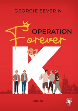 Abbildung von Severin | Operation 'Forever K' | 2. Auflage | 2024 | beck-shop.de