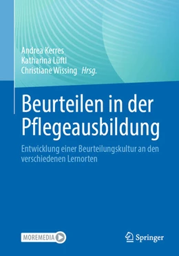 Abbildung von Kerres / Lüftl | Beurteilen in der Pflegeausbildung | 1. Auflage | 2024 | beck-shop.de
