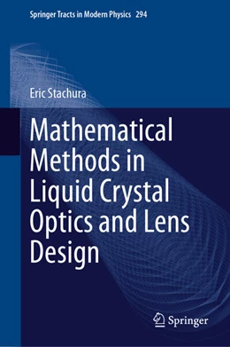 Abbildung von Stachura | Mathematical Methods in Liquid Crystal Optics and Lens Design | 1. Auflage | 2024 | beck-shop.de