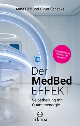 Abbildung von Hild / Schacke | Der MedBed-Effekt | 1. Auflage | 2024 | beck-shop.de