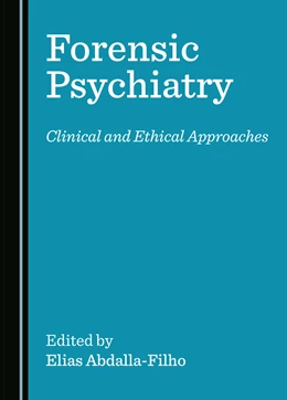 Abbildung von Abdalla-Filho | Forensic Psychiatry | 1. Auflage | 2024 | beck-shop.de