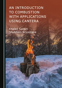 Abbildung von Sallam / Srivastava | An Introduction to Combustion with Applications Using Cantera | 1. Auflage | 2024 | beck-shop.de