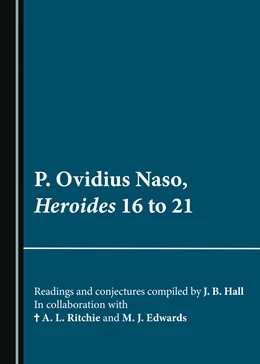 Abbildung von Hall / Ritchie | P. Ovidius Naso, Heroides 16 to 21 | 1. Auflage | 2024 | beck-shop.de