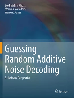 Abbildung von Abbas / Jalaleddine | Guessing Random Additive Noise Decoding | 1. Auflage | 2024 | beck-shop.de