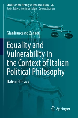 Abbildung von Zanetti | Equality and Vulnerability in the Context of Italian Political Philosophy | 1. Auflage | 2024 | 26 | beck-shop.de