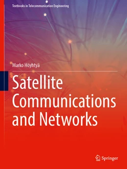 Abbildung von Höyhtyä | Satellite Communications and Networks | 1. Auflage | 2024 | beck-shop.de