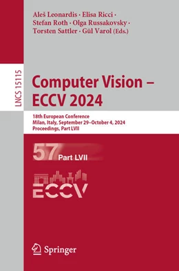 Abbildung von Leonardis / Ricci | Computer Vision – ECCV 2024 | 1. Auflage | 2024 | 15115 | beck-shop.de