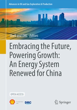 Abbildung von Embracing the Future, Powering Growth: An Energy System Renewed for China | 1. Auflage | 2025 | beck-shop.de