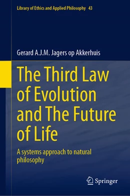 Abbildung von Jagers op Akkerhuis | The Third Law of Evolution and The Future of Life | 1. Auflage | 2024 | 43 | beck-shop.de