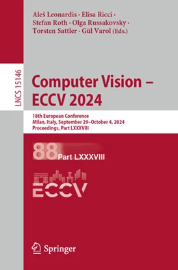 Abbildung von Leonardis / Ricci | Computer Vision – ECCV 2024 | 1. Auflage | 2024 | 15146 | beck-shop.de