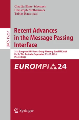 Abbildung von Blaas-Schenner / Niethammer | Recent Advances in the Message Passing Interface | 1. Auflage | 2024 | 15267 | beck-shop.de