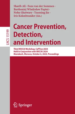 Abbildung von Ali / van der Sommen | Cancer Prevention Through Early Detection | 1. Auflage | 2024 | 15199 | beck-shop.de