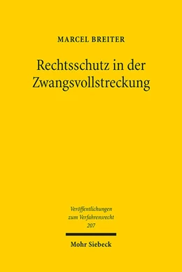 Abbildung von Breiter | Rechtsschutz in der Zwangsvollstreckung | 1. Auflage | 2024 | 207 | beck-shop.de