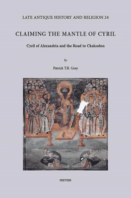 Abbildung von Gray | Claiming the Mantle of Cyril | 1. Auflage | 2021 | beck-shop.de