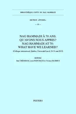 Abbildung von Crégheur / Painchaud | Nag Hammadi à 70 ans. Qu'avons-nous appris? Nag Hammadi at 70: What Have We Learned? | 1. Auflage | 2019 | beck-shop.de